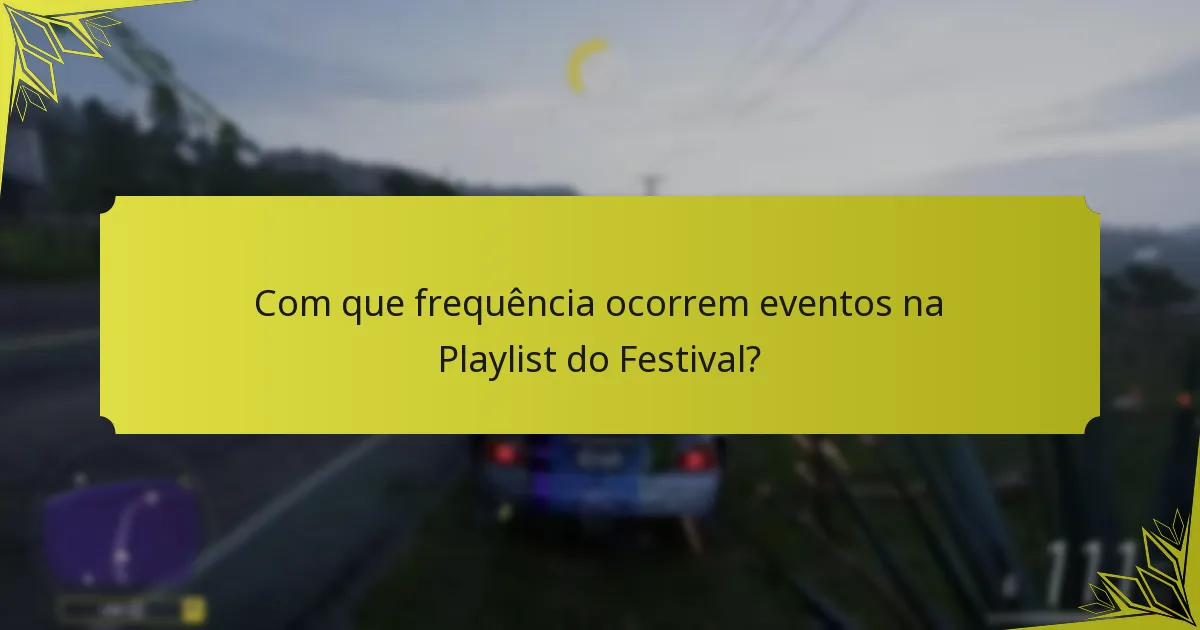 Que recompensas podem os jogadores ganhar na Playlist do Festival?