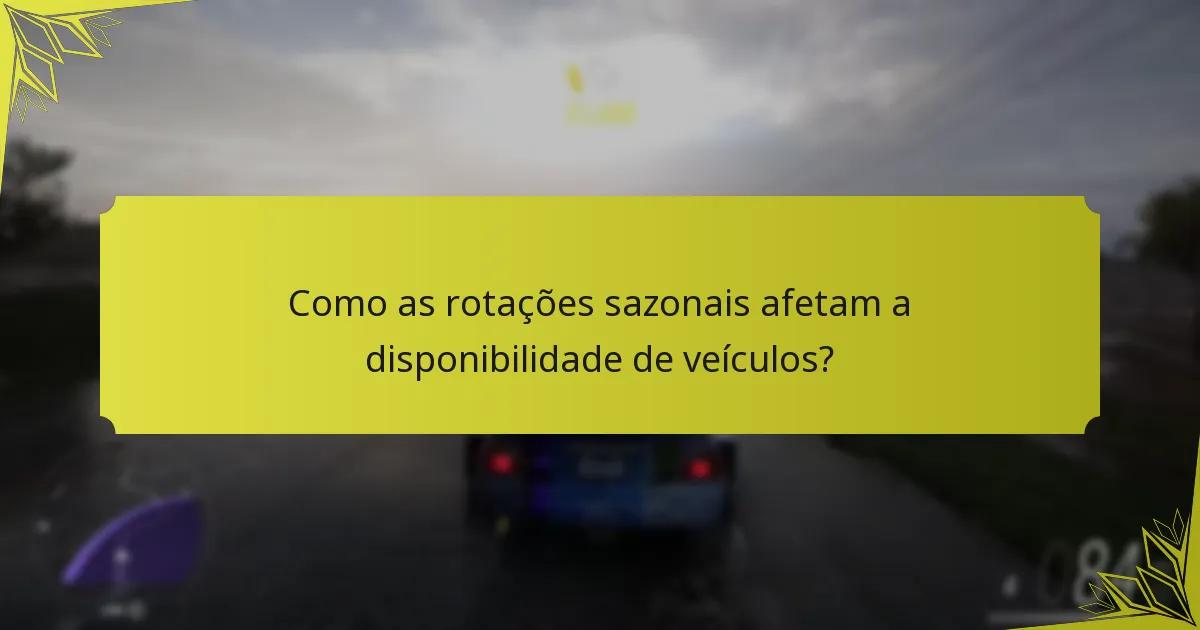 Quais são os níveis de raridade dos veículos na loja Forzathon?