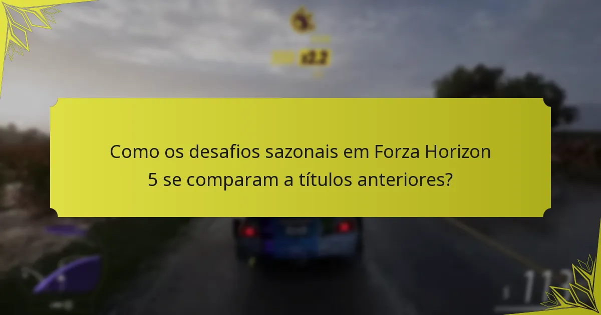 Quais são as camadas de recompensas para os desafios sazonais de Forza Horizon 5?