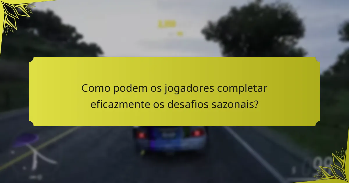 Quais recompensas os jogadores podem ganhar com os desafios sazonais?