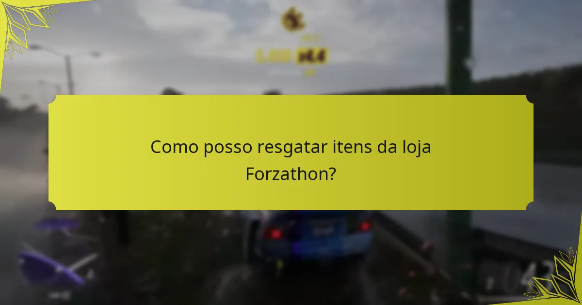Quando posso aceder à loja Forzathon?