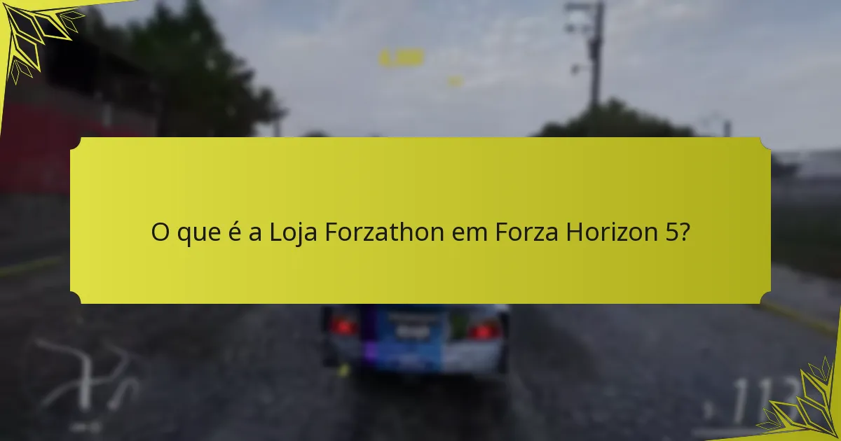 Como a loja Forzathon se compara a características semelhantes em outros jogos?