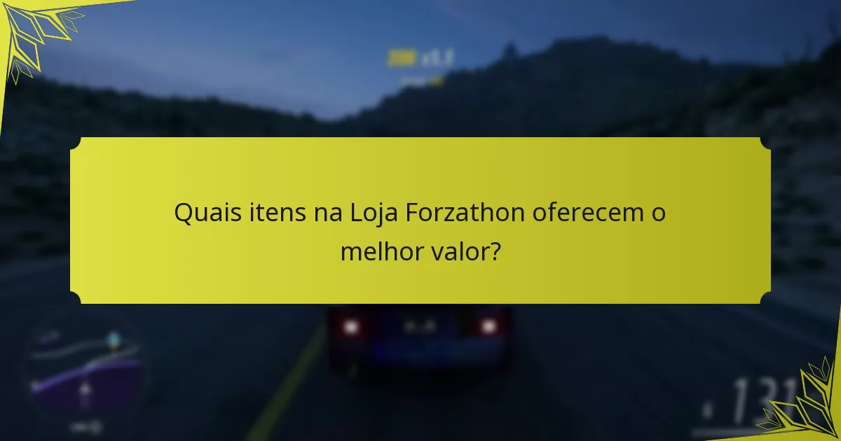 Quais são as armadilhas comuns nas compras da Loja Forzathon?