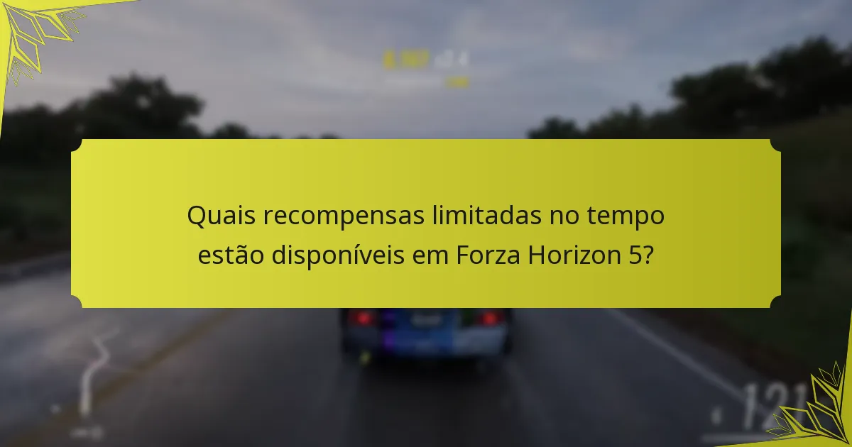 Quais são os favoritos da comunidade em Forza Horizon 5?