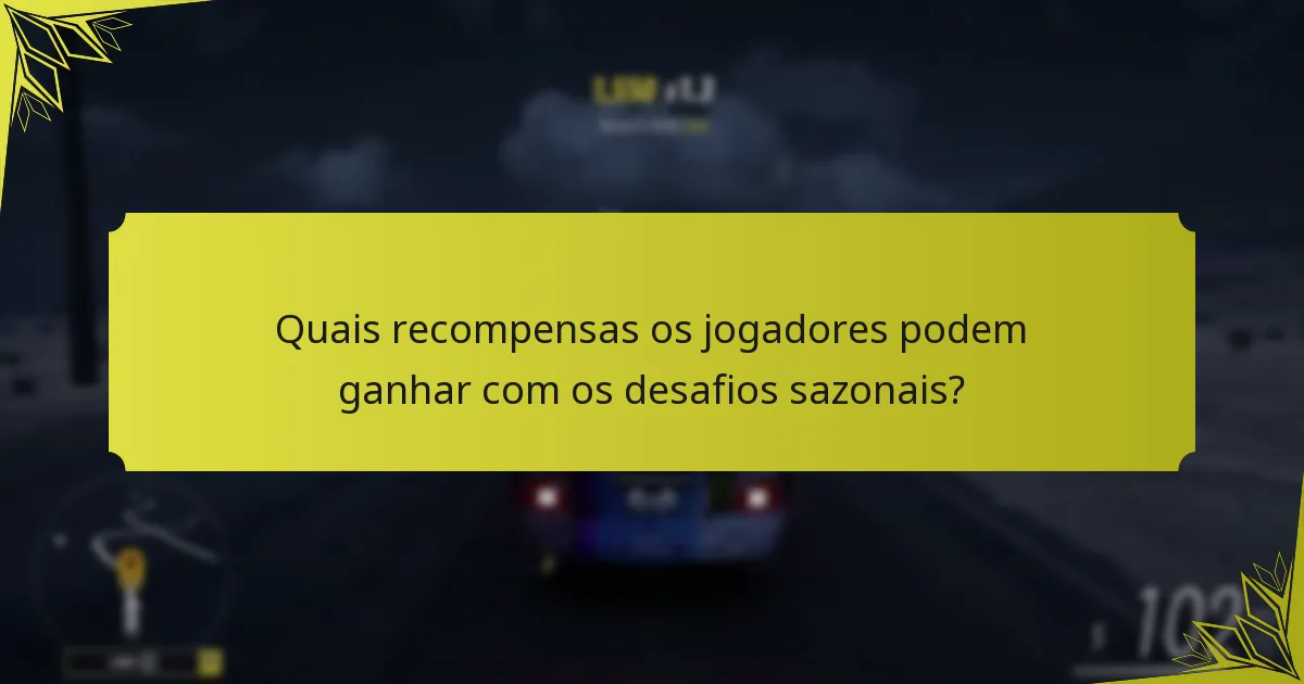 Como podem os jogadores completar eficazmente os desafios sazonais?