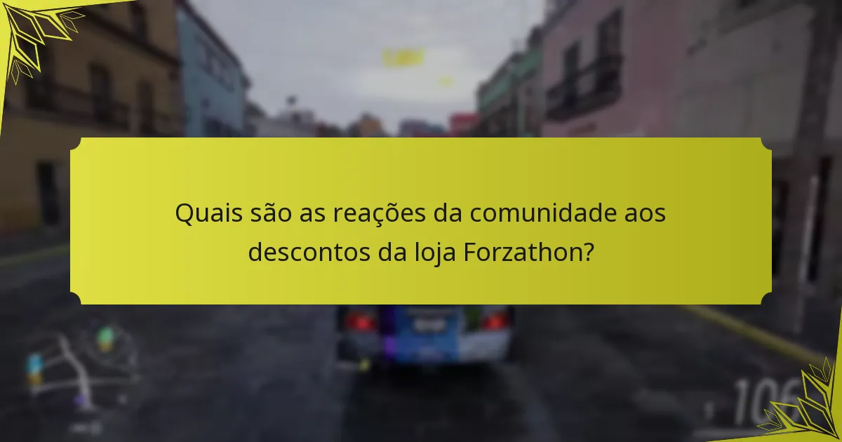 Como resolver problemas com compras na loja Forzathon?
