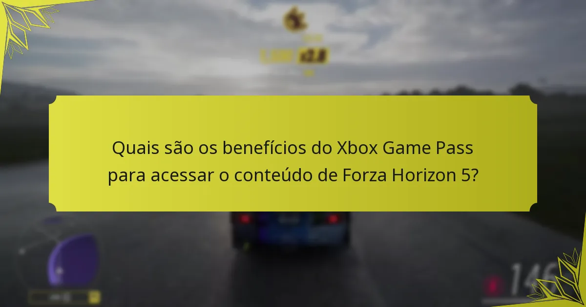 Como se sente a comunidade em relação ao conteúdo exclusivo do Forza Horizon 5 no Xbox Game Pass?