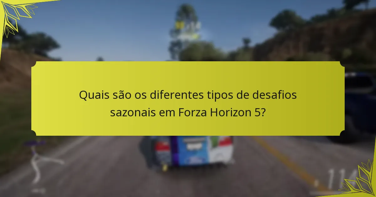 Quais são os erros comuns ao completar desafios sazonais?