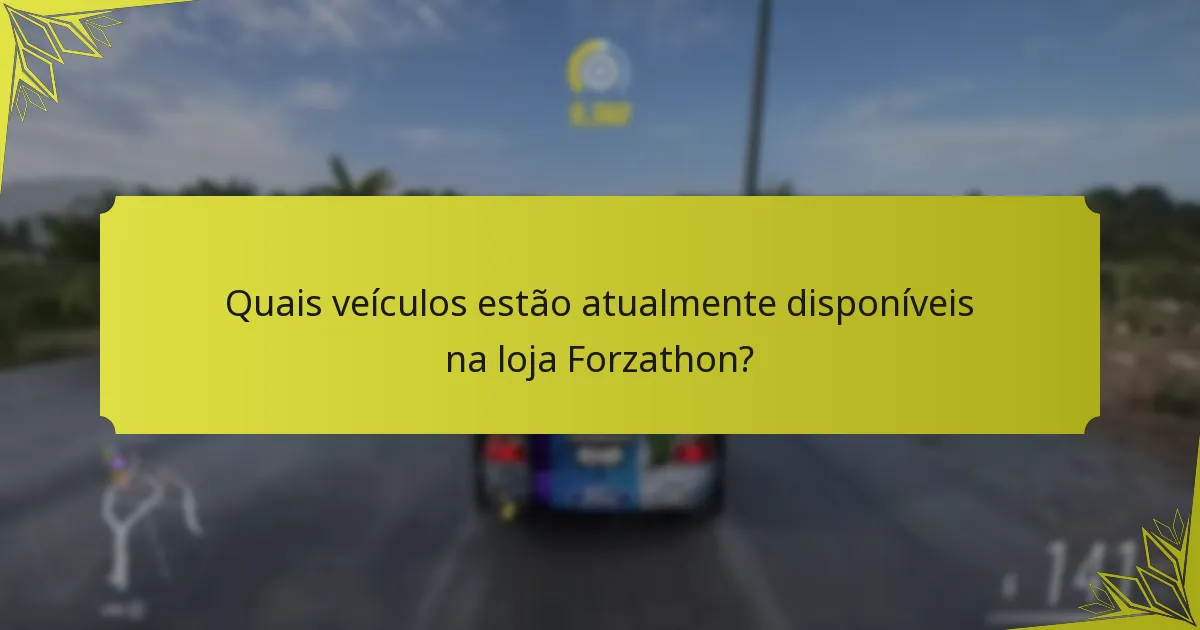 Como podem os jogadores otimizar a sua experiência na loja Forzathon?